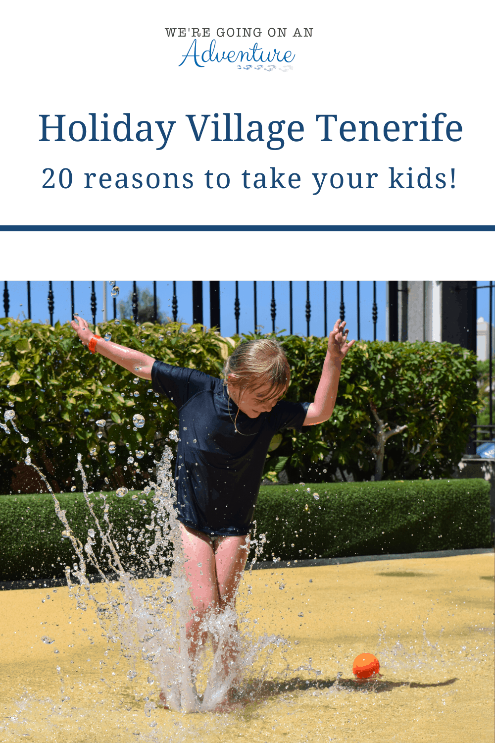 20 reasons why we think you should book Holiday Village Tenerife for your next all-inclusive family holiday.
We're going on an adventure | www.goingonanadventure.co.uk