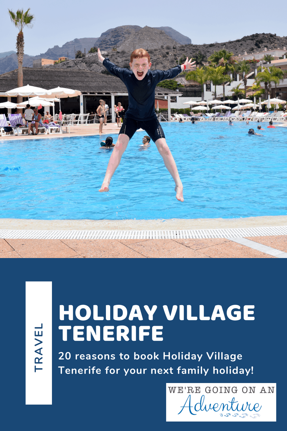 20 reasons why we think you should book Holiday Village Tenerife for your next all-inclusive family holiday.
We're going on an adventure | www.goingonanadventure.co.uk