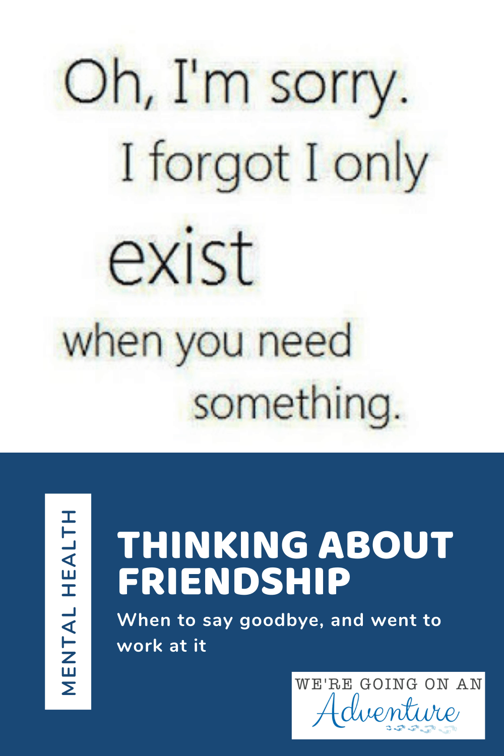 When friendship is one sided - it can be hard to let go