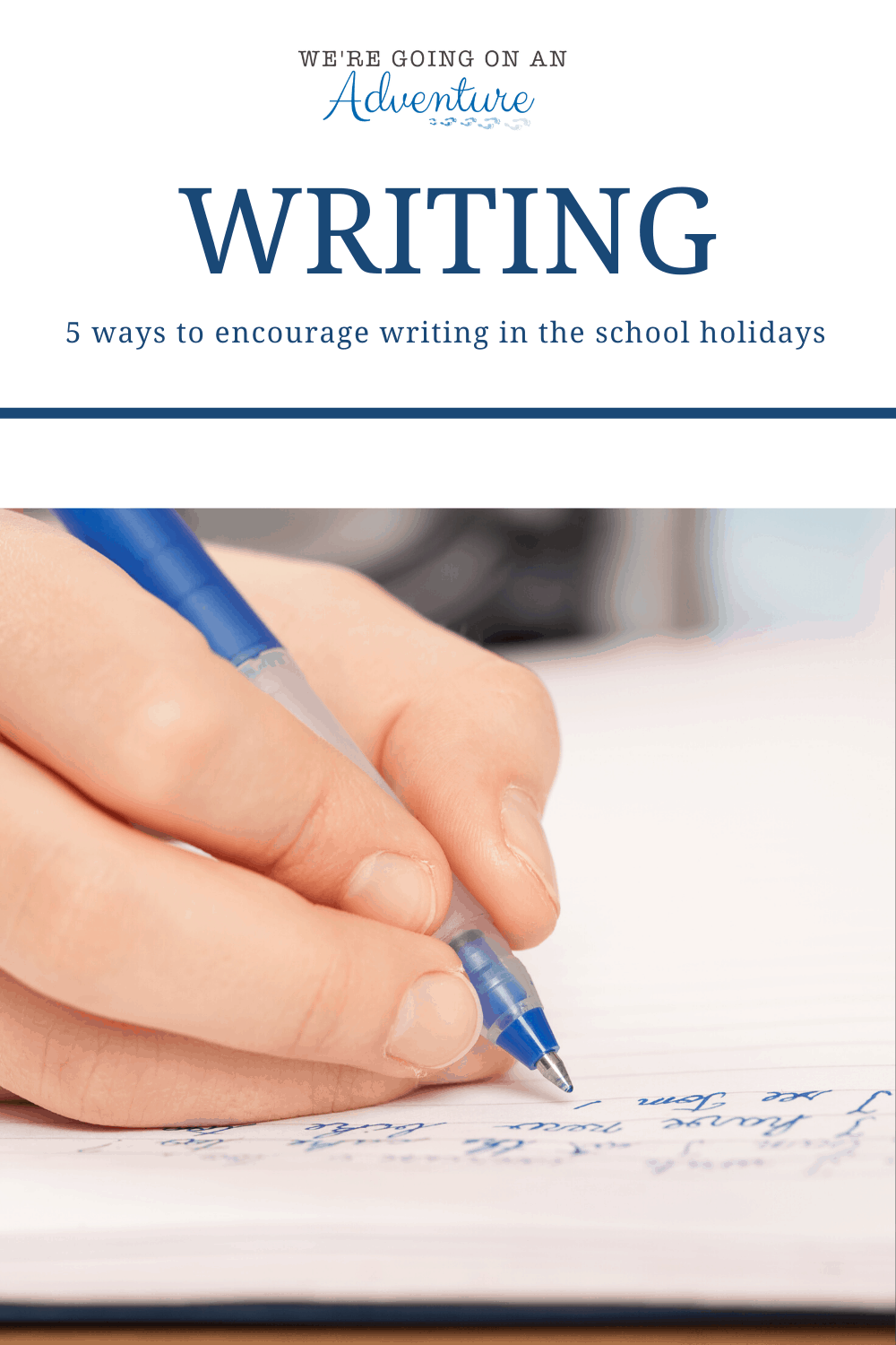 Do you need some ideas to encourage your child to write during the school holidays? Here's five awesome ones!